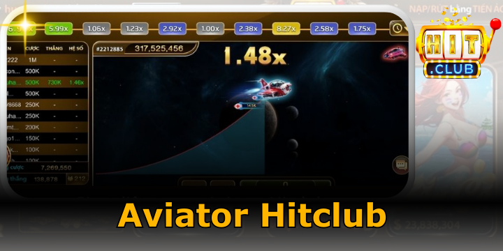 Aviator Hitclub - Mini game đặt 1 ăn x100 cho người mới