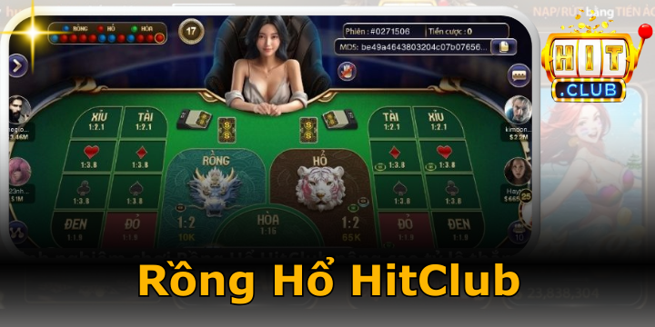 Rồng Hổ Hitclub - Cách chơi & kinh nghiệm tăng tỷ lệ thắng