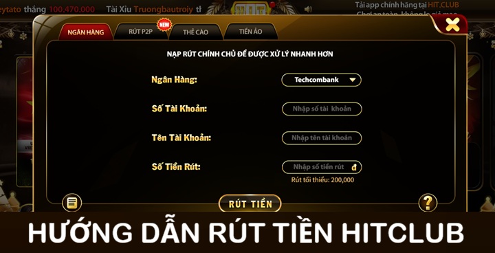 Thu lợi nhuận từ game thưởng bằng cách rút tiền Hitclub
